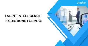 Talent Intelligence Predictions for 2023