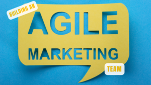 Agile Marketing