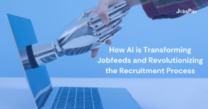 How AI is Transforming Jobfeeds