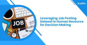 Leveraging Job Posting Dataset in Human Resource for Decision Making
