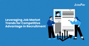 Gain a Competitive Edge in Recruitment with Job Market Trends
