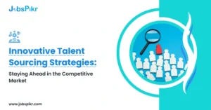 Talent Sourcing Strategy