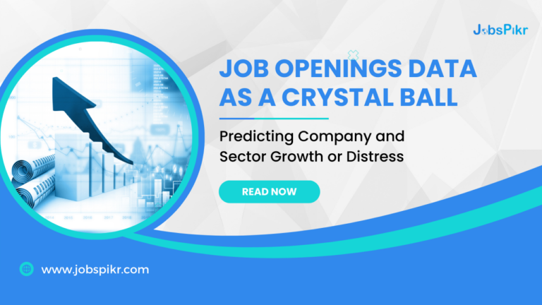 Job Openings Predicting Company and Sector Growth or Distress