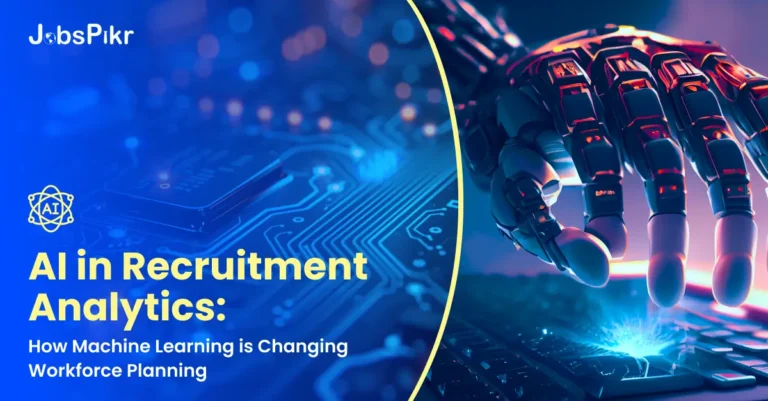 AI in Recruitment Analytics How Machine Learning is Changing Workforce Planning