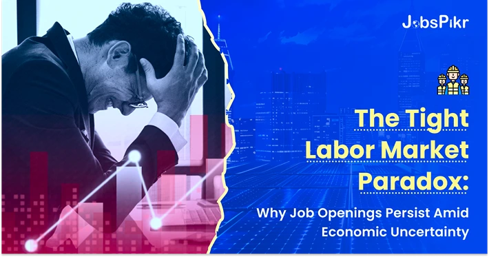 tight labor market trends and workforce gaps