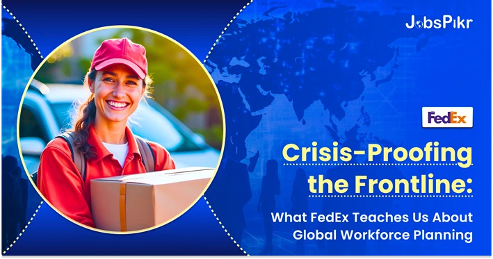 FedEx worforce planning strategy