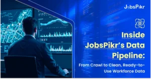 Inside JobsPikr’s Data Pipeline From Crawl to Clean, Ready-to-Use Workforce Data