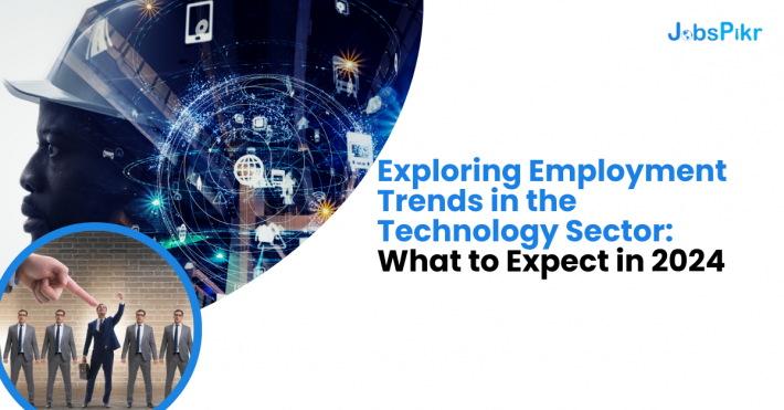 Top Tech Employment Trends in the Technology Sector for 2024