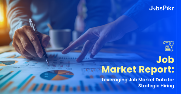 Job Market Report: Leveraging Job Market Data for Strategic Hiring